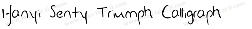 Hanyi Senty Triumph Calligraphy字体转换